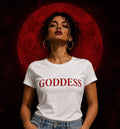 Goddess Women’s Bold T-Shirt | Empowering Graphic Tee for Confident Women